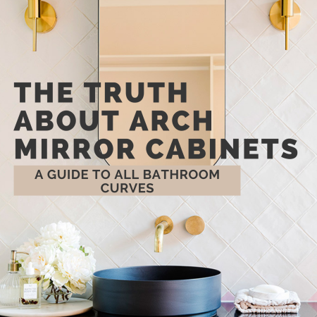 The Trust About Arch Mirror Cabinets